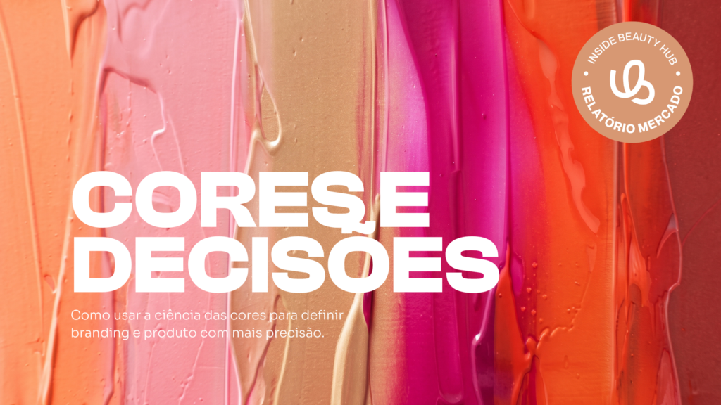Relatório Mercado: Cores e Decisões
